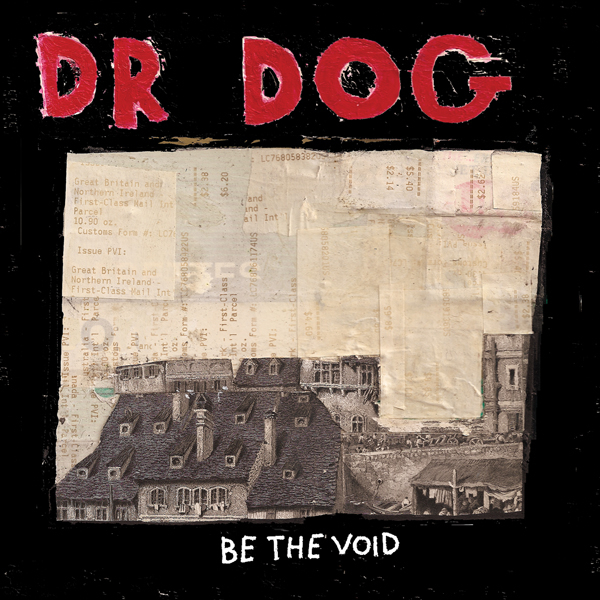 Critica Be the Void de Dr. Dog | HTM