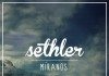 Escucha Miranos de Sethler | HTM