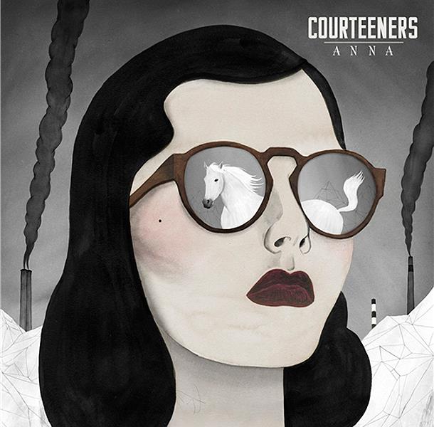The Courteneers | Anna